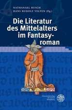 Die Literatur des Mittelalters im Fantasyroman