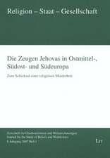 Die Zeugen Jehovas in Ostmittel-, Südost- und Südeuropa