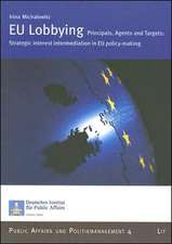 EU Lobbying - Principals, Agents and Targets