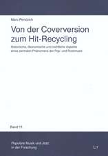 Von der Coverversion zum Hit-Recycling