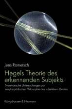 Hegels Theorie des erkennenden Subjekts