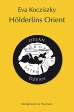 Hölderlins Orient