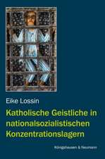 Katholische Geistliche in nationalsozialistischen Konzentrationslagern