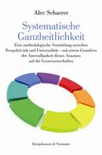 Systematische Ganzheitlichkeit