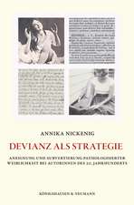 Devianz als Strategie