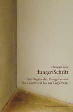 Hunger/Schrift