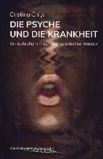 Die Psyche und die Krankheit