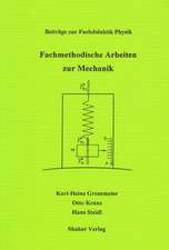 Fachmethodische Arbeiten zur Mechanik