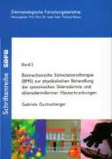 Biomechanische Simulationstherapie (BMS) zur physikalischen Behandlung der systemischen Sklerodermie und sklerodermiformer Hauterkrankungen