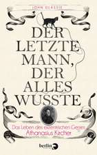 Der letzte Mann, der alles wusste