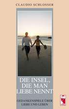 Die Insel, die man Liebe nennt