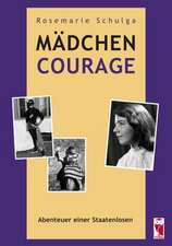 Mädchen Courage