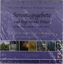 Sonntagsgebete und begleitende Bilder im liturgischen Jahreskreis C (2012-2013) - Preghiere domenicali e immagini per l'anno liturgico C (2012-2013)