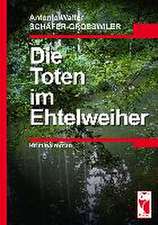 Die Toten im Etelweiher