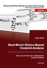 Best-Worst Choice-Based Conjoint-Analyse