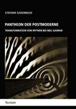 Pantheon der Postmoderne