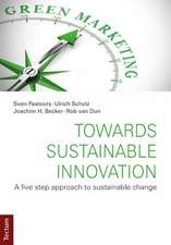 Towards Sustainable Innovation