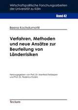 Verfahren, Methoden Und Neue ANS Tze Zur Beurteilung Von L Nderrisiken: Pell as Et M Lisande