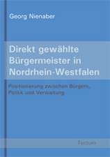 Direkt Gew Hlte B Rgermeister in Nordrhein-Westfalen