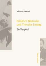 Friedrich Nietzsche Und Theodor Lessing: Der Gottesdienst in Geschichte Und Gegenwart