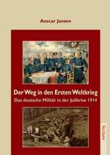 Der Weg in Den Ersten Weltkrieg: Alle Anders - Alle Gleich