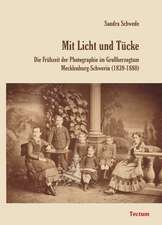 Mit Licht und Tücke