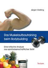 Das Muskelaufbautraining beim Bodybuilding