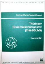 Thüringer Denkmalschutzgesetz (ThürDSchG)