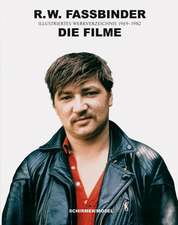 R.W. Fassbinder: Die Filme