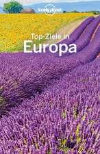 Lonely Planet Reiseführer Top-Ziele in Europa