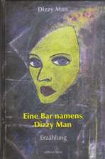 Eine Bar namens Dizzy Man