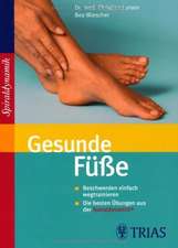 Gesunde Füße