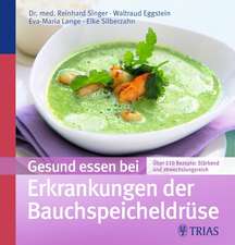 Gesund essen bei Erkrankungen der Bauchspeicheldrüse