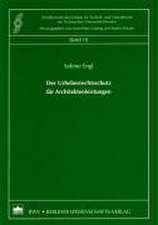 Der Urheberrechtsschutz für Architektenleistungen