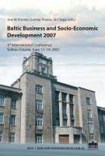 Baltic Business and Socio-Economic Development 2007