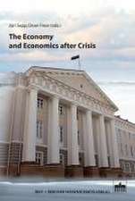 The Economy and Economics after Crisis