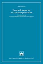 Ex ante-Transparenz im Verwaltungsverfahren