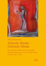 Teilende Hände - Heilende Hände