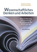 Wissenschaftliches Denken und Arbeiten