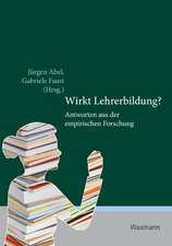 Wirkt Lehrerbildung?