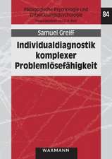 Individualdiagnostik komplexer Problemlösefähigkeit