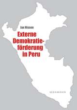 Externe Demokratieförderung in Peru