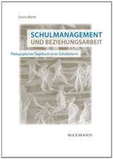 Schulmanagement und Beziehungsarbeit