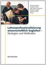 Lehrerprofessionalisierung wissenschaftlich begleiten