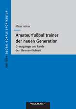 Amateurfußballtrainer der neuen Generation