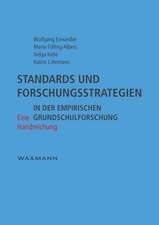 Standards und Forschungsstrategien in der empirischen Grundschulforschung