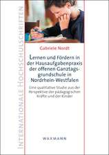 Lernen und Fördern in der Hausaufgabenpraxis der offenen Ganztagsgrundschule in Nordrhein-Westfalen