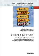 Lebensziel Hartz IV