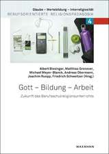 Gott - Bildung - Arbeit