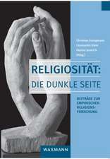 Religiosität: Die dunkle Seite